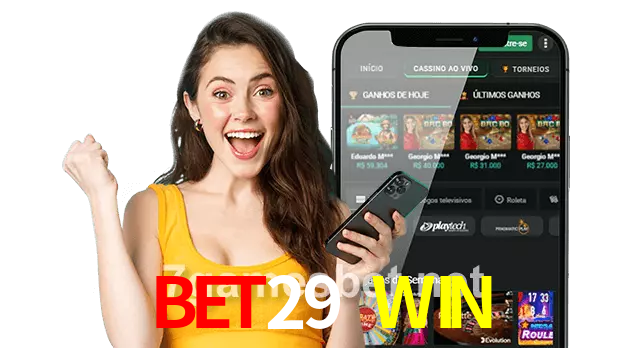 BET29 WIN