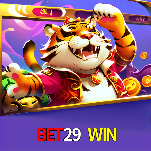 BET29 WIN
