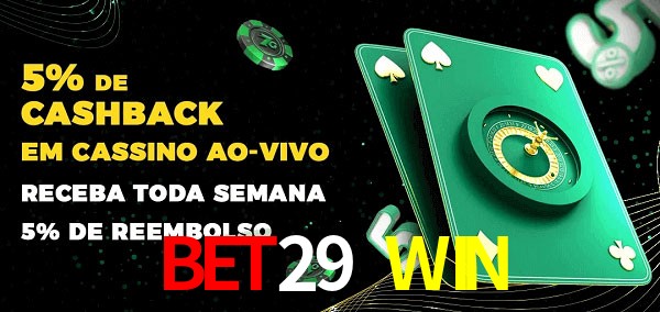 Promoções do cassino ao Vivo BET29 WIN