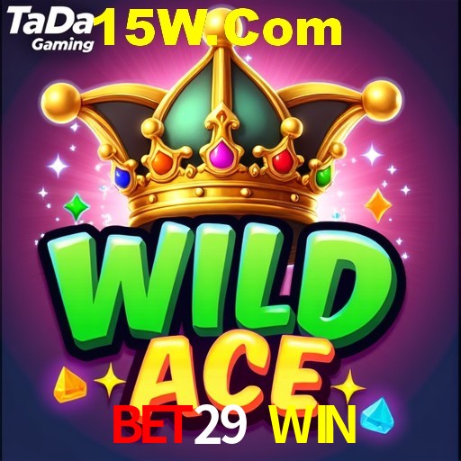 BET29 WIN