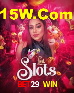 BET29 WIN,BET29.Com