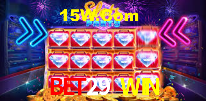 BET29 WIN - App Features